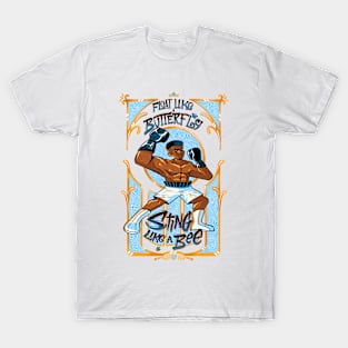 Float Like a Butterfly Sting like a Bee T-Shirt